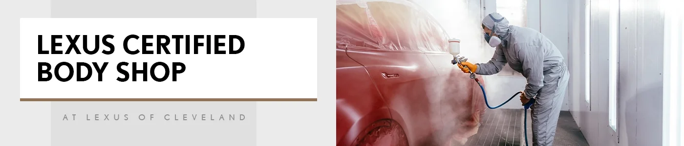 Lexus Certified Body Shop - Lexus of Cleveland