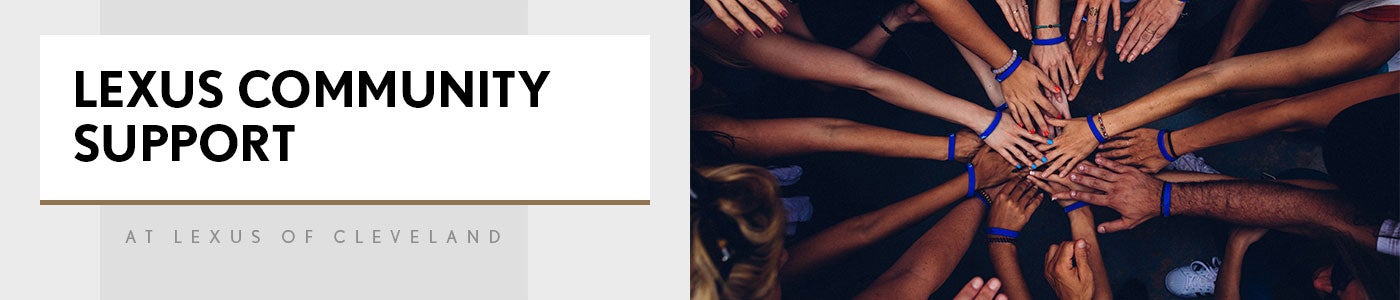 Lexus Community Support at Lexus of Cleveland